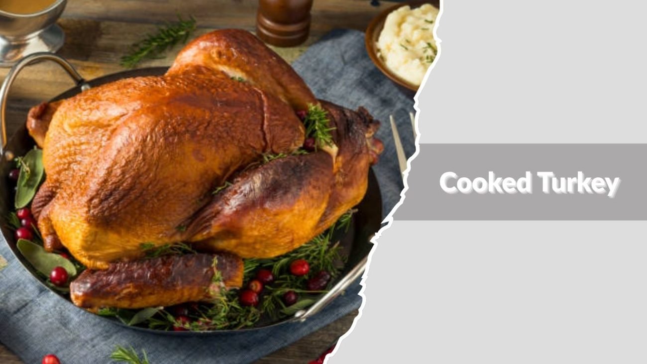 Cooked Turkey